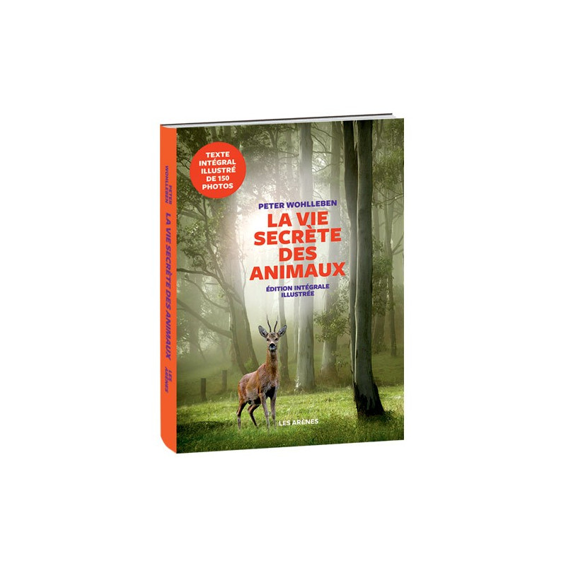La Vie secrète des animaux, édition illustrée