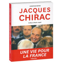 Jacques Chirac, une vie...