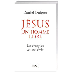 Jésus, un homme libre