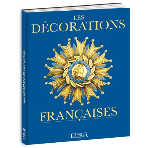 Les décorations françaises
