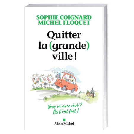 Quitter la (grande) ville !
