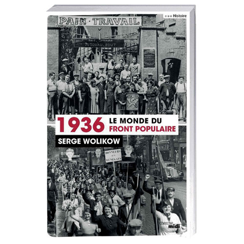 1936  Le Monde du Front populaire
