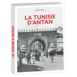La Tunisie d’antan