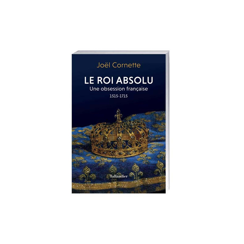 Le Roi absolu