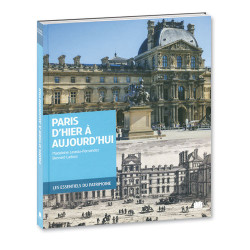 Paris d’hier à aujourd’hui