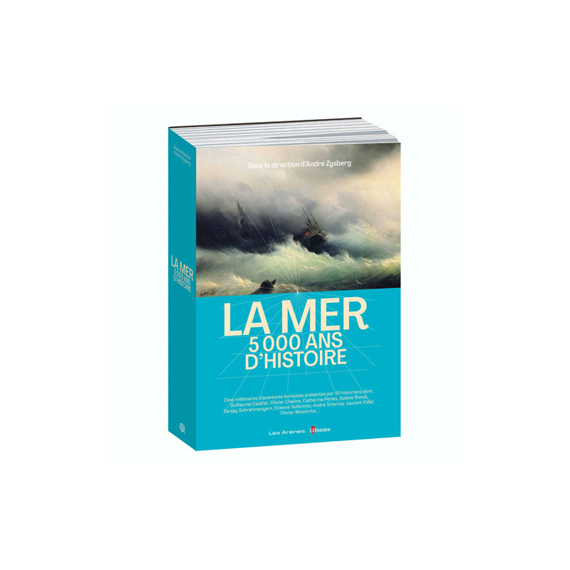 La Mer, 5 000 ans d’histoire