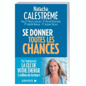 Se donner toutes les chances