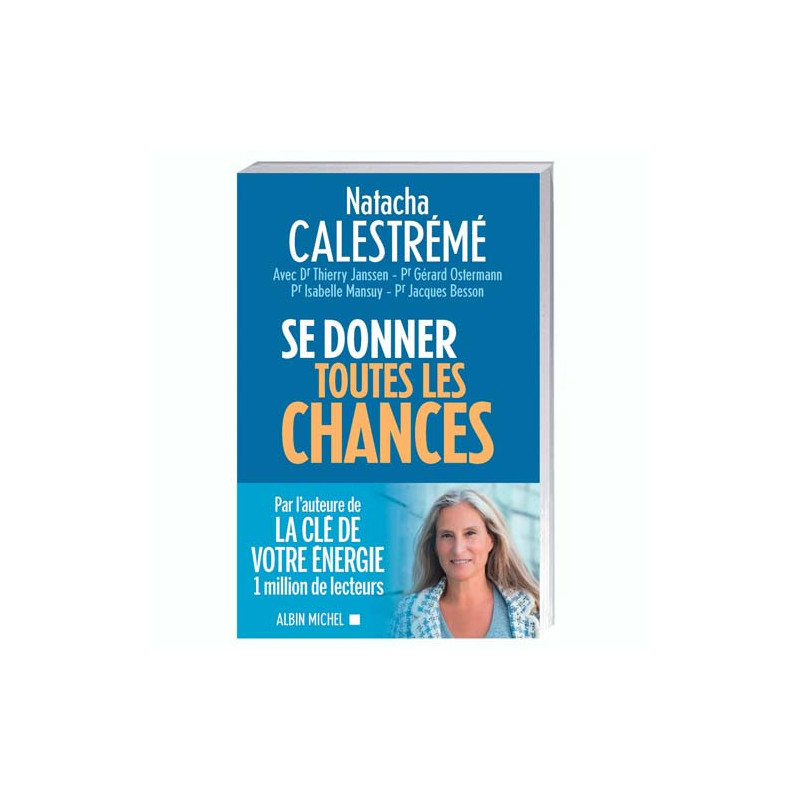 Se donner toutes les chances