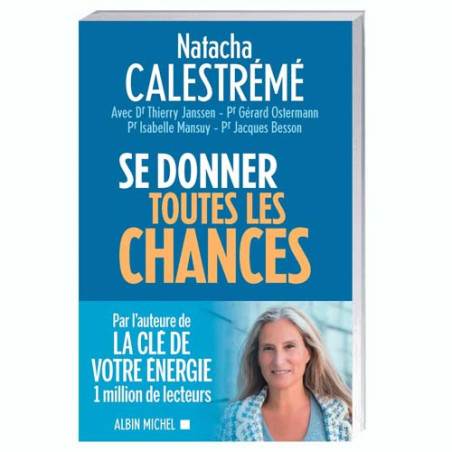 Se donner toutes les chances