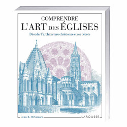 Comprendre l’art des églises