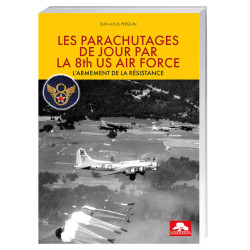 Les Parachutages de jour  par la 8th US Air Force