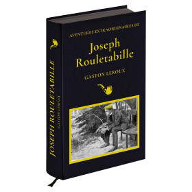 Aventures extraordinaires de Joseph Rouletabille, par l’Homme Moderne.