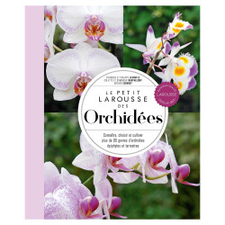 Le Petit Larousse des orchidées