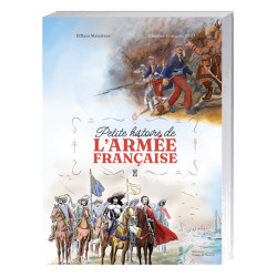 Petite histoire de l’armée française