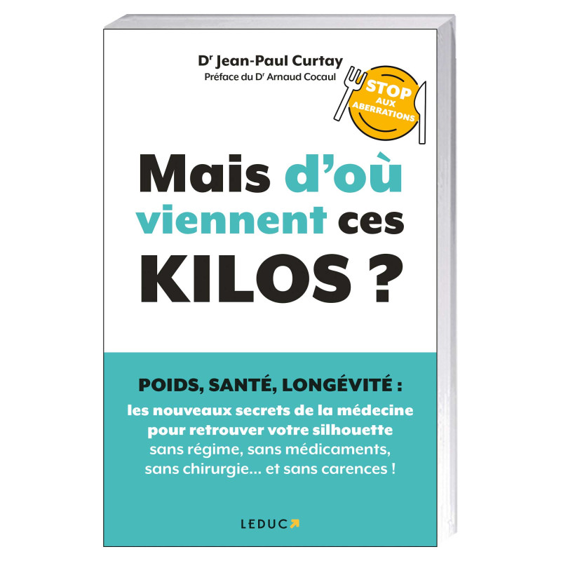 Mais d'où viennent ces kilos ?