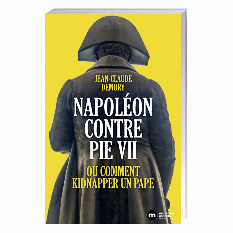 Napoléon contre Pie VII