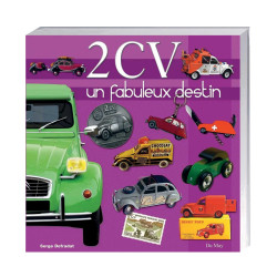 2 CV, un fabuleux destin