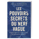 Les pouvoirs secrets du nerf vague