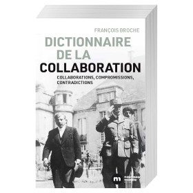 Dictionnaire de la collaboration, par l’Homme Moderne.
