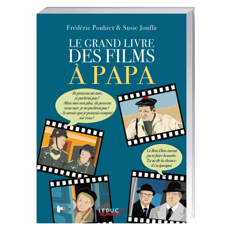 Le grand livre des films à papa