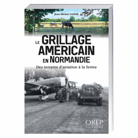 Le Grillage américain en Normandie