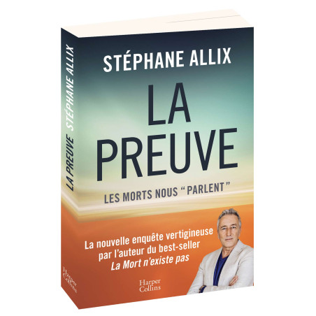 La Preuve - Les morts nous « parlent »