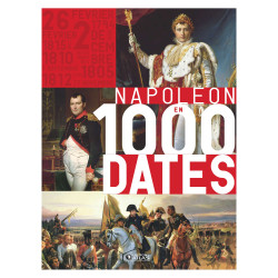 Napoléon en 1000 dates