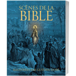Scènes de la Bible illustrées par Gustave Doré