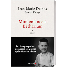 Mon enfance à Betharram, par l’Homme Moderne.