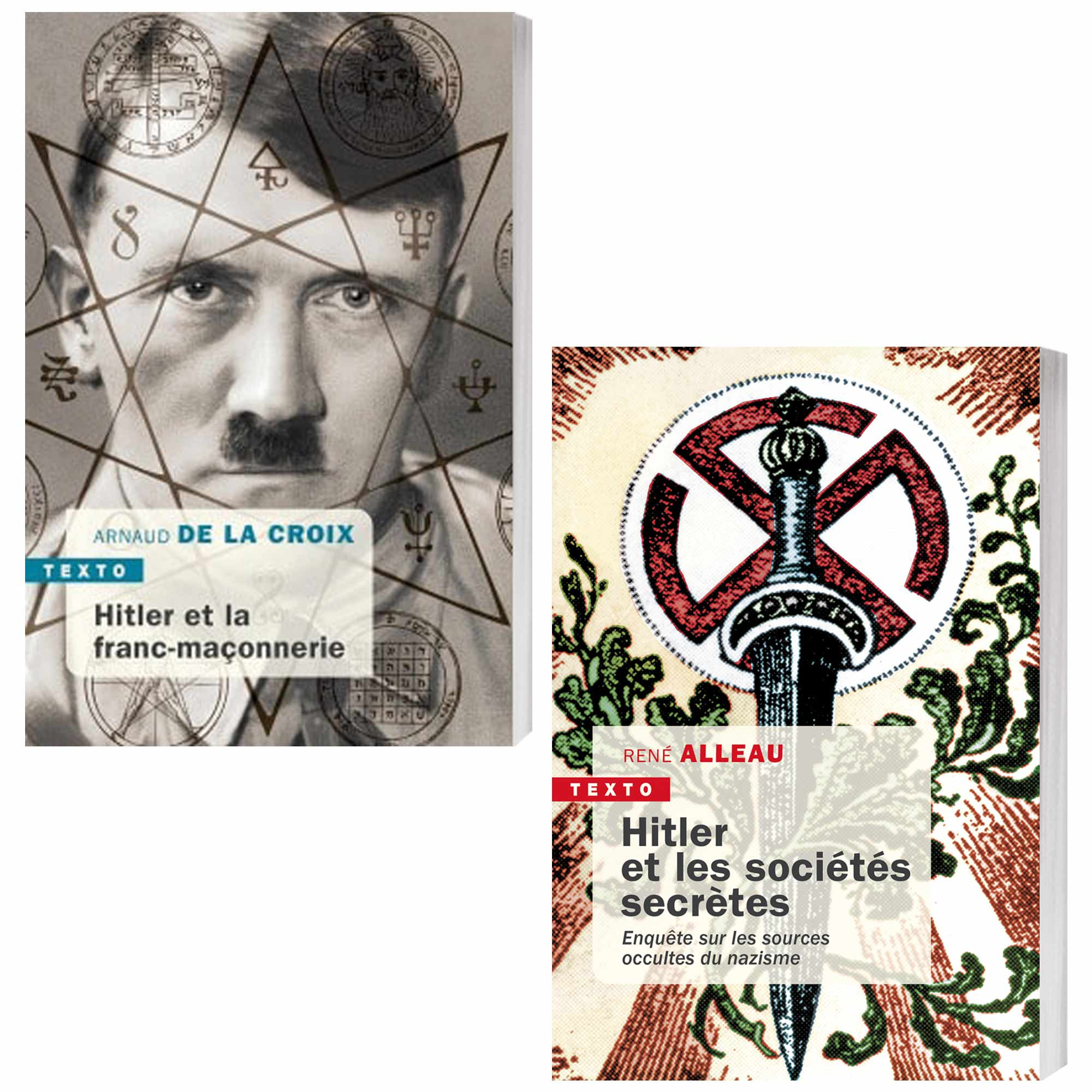 Hitler et la franc-maçonnerie + Hitler et les sociétés secrètes