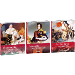 La monarchie restaurée + La nouvelle monarchie +  La fin de la monarchie