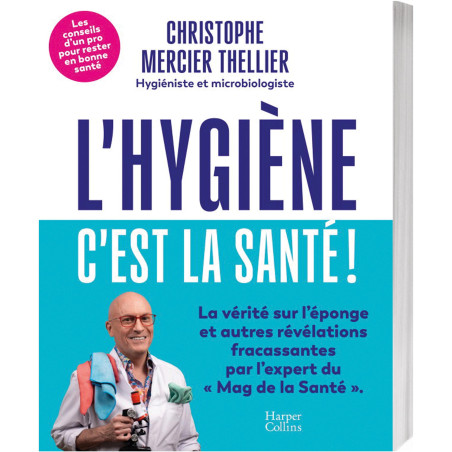 L’Hygiène c’est la santé !