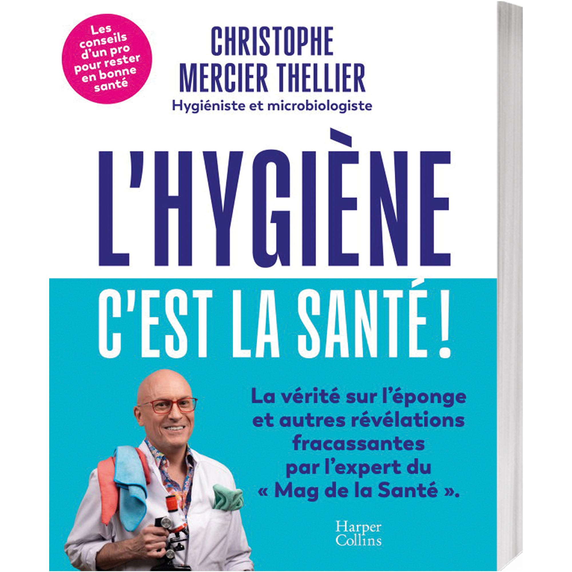 L’Hygiène c’est la santé !