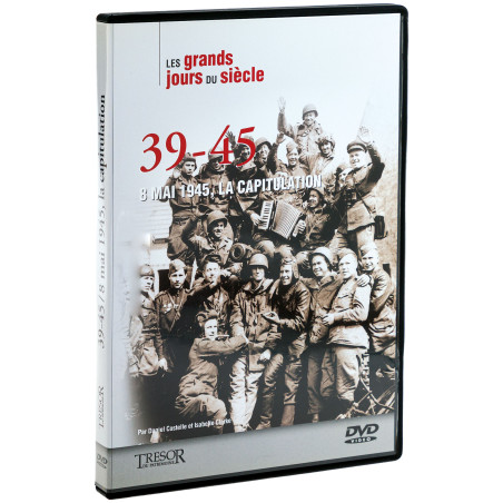 8 mai 1945, la Capitulation