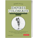 Grand Atlas des empires coloniaux