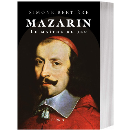 Mazarin Le maître du jeu