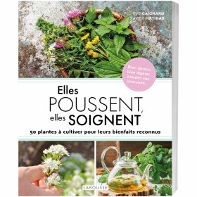 Elles poussent, elles soignent