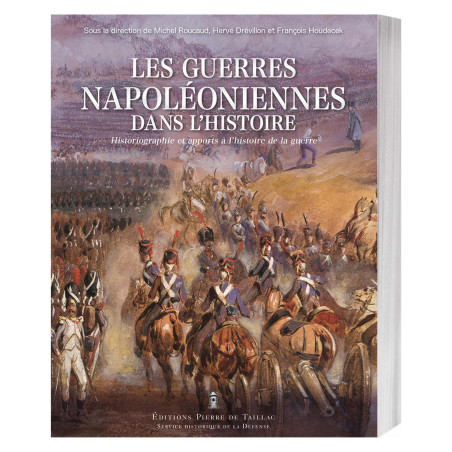 Les Guerres napoléoniennes dans l’Histoire