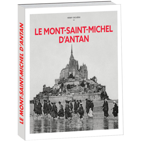 Le Mont-Saint-Michel d’antan