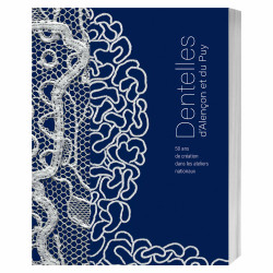 Dentelles d’Alençon et du Puy