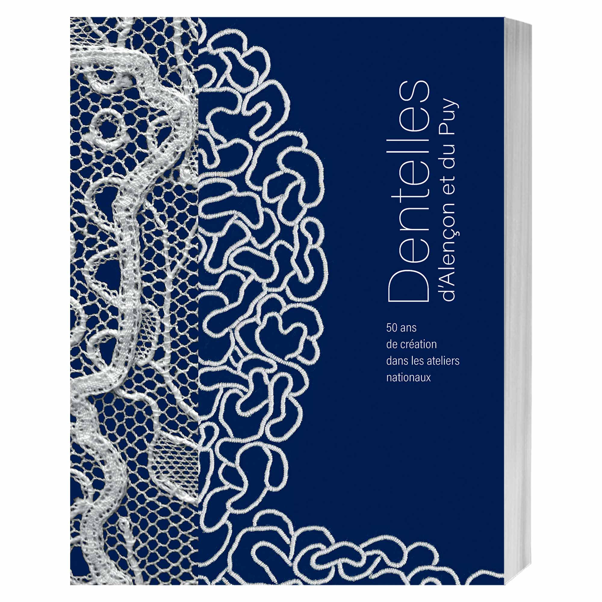 Dentelles d’Alençon et du Puy