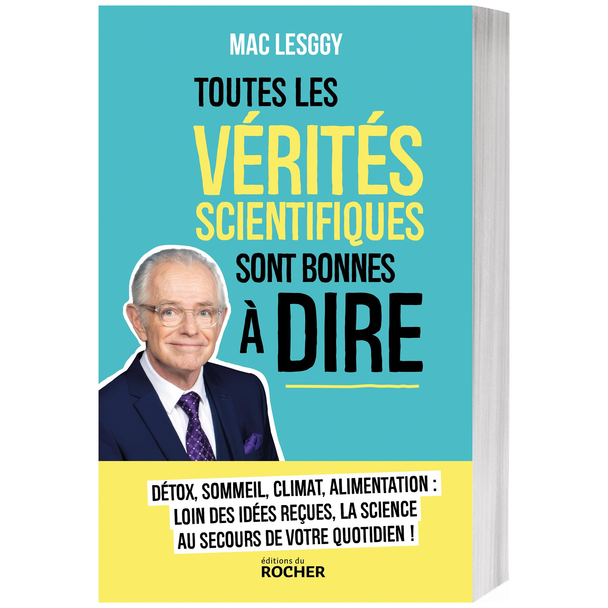 Toutes les vérités scientifiques sont bonnes à dire