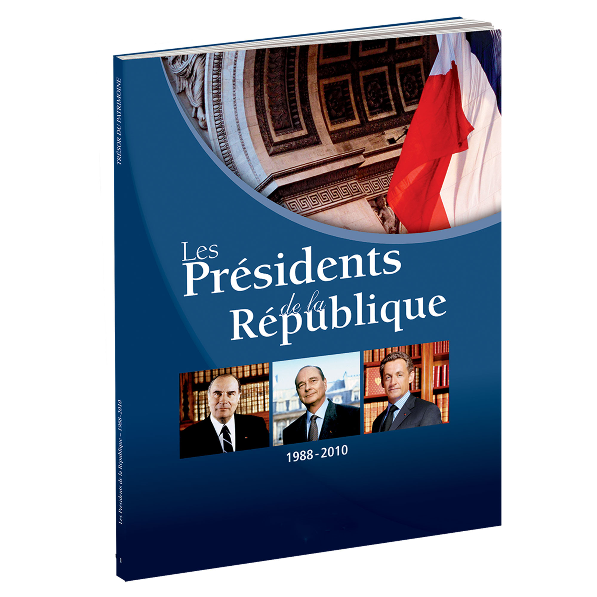 L'offre du mois : L’ouvrage "Les Présidents de la République 1988-2010"