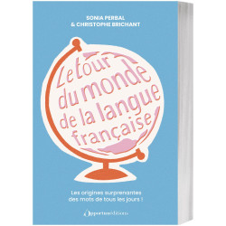 Le tour du monde de la langue française