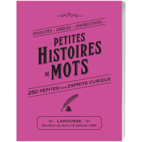 Petites histoires de mots
