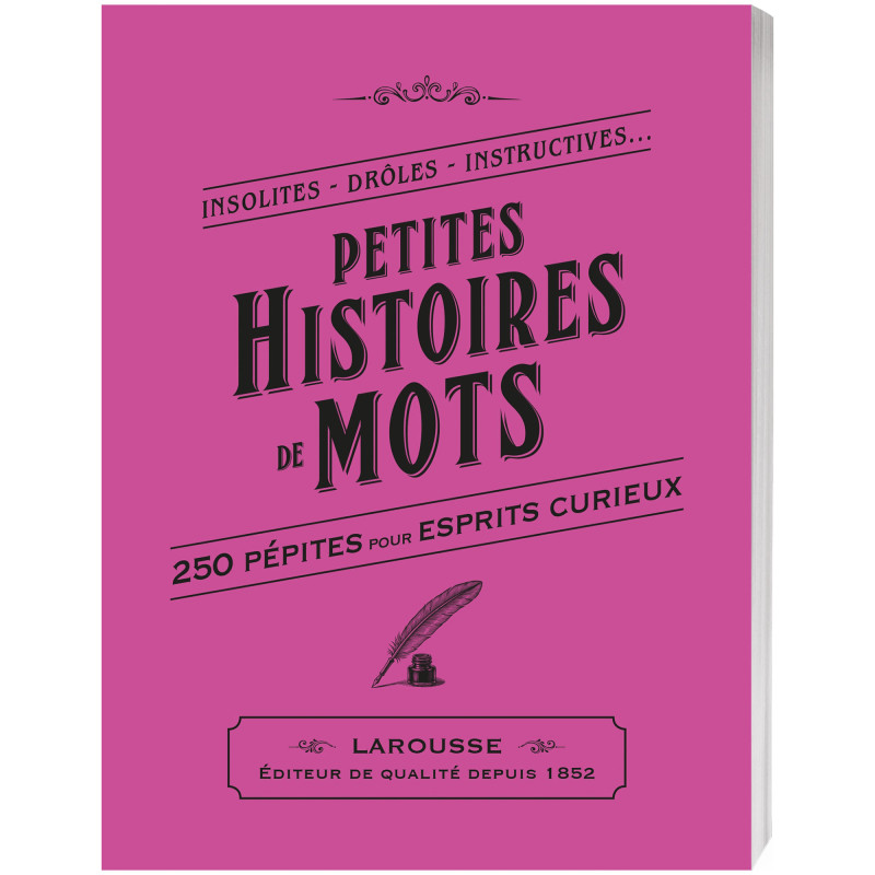 Petites histoires de mots