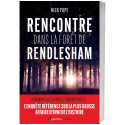 Rencontre dans la forêt de Rendlesham