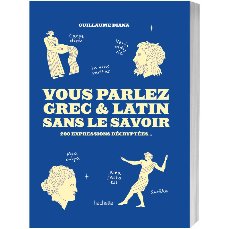 Vous parlez Grec & Latin sans le savoir