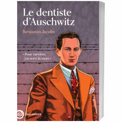 Le dentiste d’Auschwitz