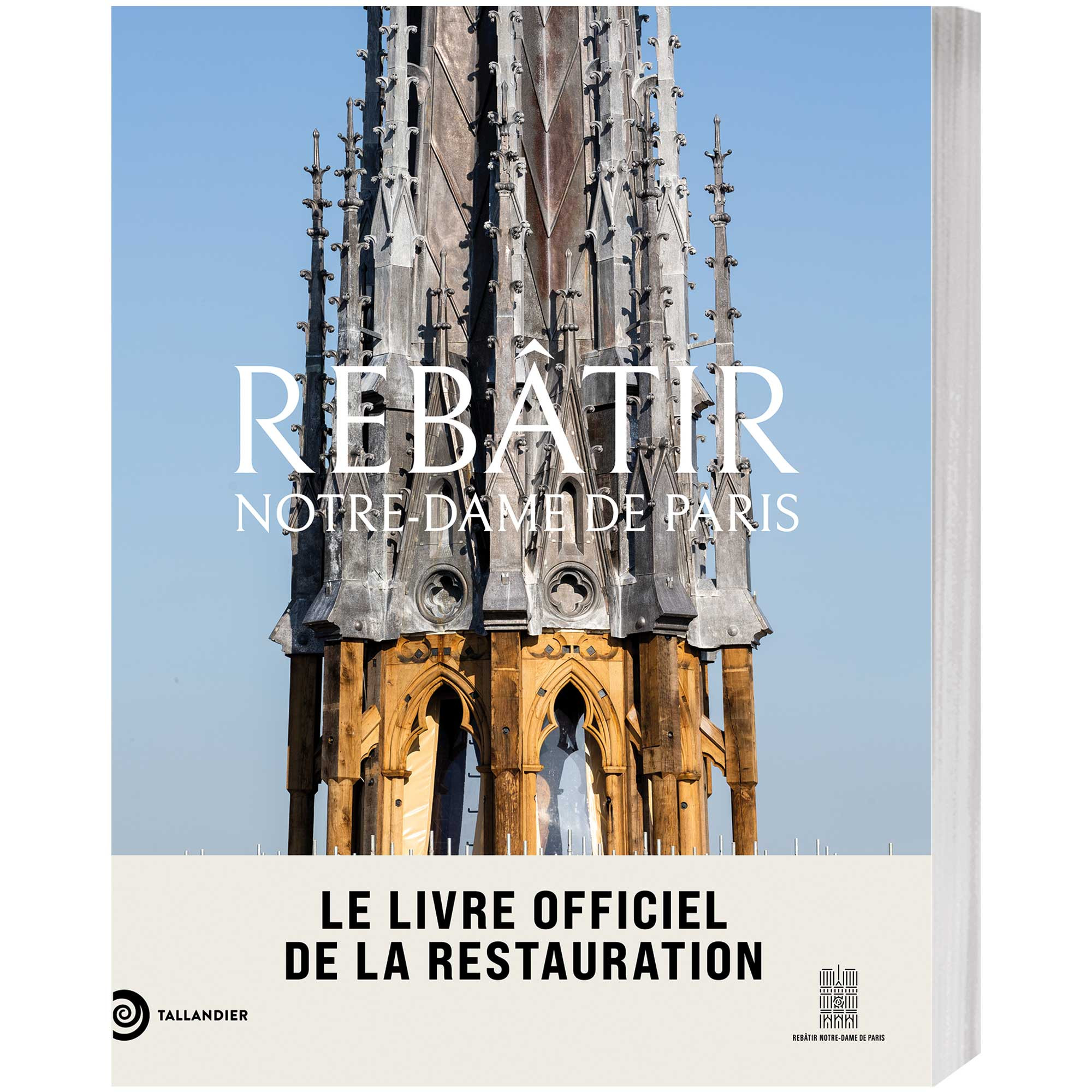 Rebâtir Notre-Dame de Paris